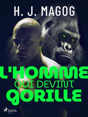 cover image of L'Homme qui devint gorille